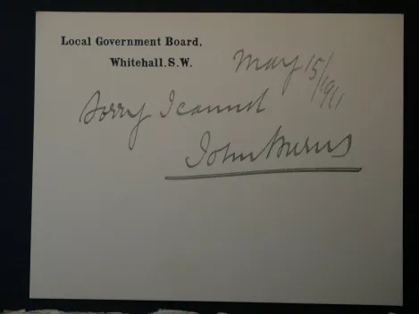 Autograph - John Bruns. Englischer Politiker, Karte mit Umschlag von 1911 an eine Miss Karmann