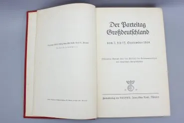 Nazi Party Congress 1938 - The Greater Germany Party Congress from September 5th to 12th, 1938