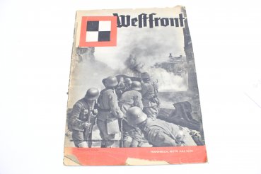 Wir von der Westfront – Kampfberichte unserer Soldaten