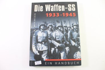 The Waffen-SS: A Handbook - 1933-1945