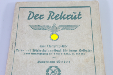 Der Rekrut" Eine Unterrichtsfibel für junge Soldaten datiert 1935/36 mit 191 Seiten. ​​​​​​​Schutzumschlag