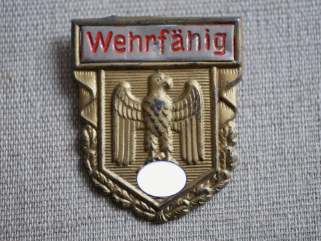 Badge - Eagle with swastika and inscription "Fit for military service"