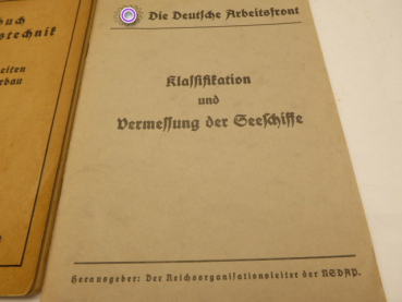 4x Hefte - RAD Handbuch für Arbeitstechnik + DAF Klassifikation und Vermessung der Seeschiffe ++