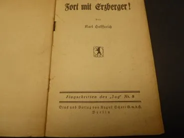 Buch - Fort mit Erzberger ! von Karl Helfferich 1919 - Flugschriften des Tag Nr. 8