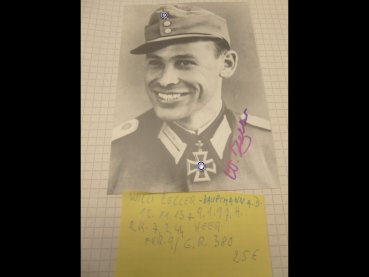 Ritterkreuzträger Leutnant Willy Zeller - Repro-Foto nach 45 mit originaler Unterschrift