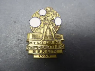 Badge - With KdF to the international handicraft exhibition Berlin 1938