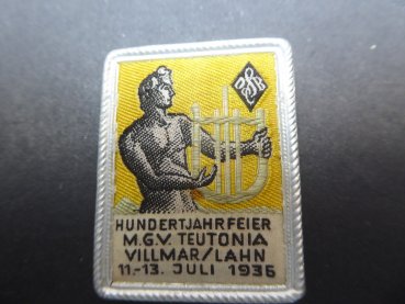 Abzeichen - Sängerbund Hundertjahrfeier MGV Teutonia Villmar/Lahn1936