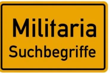 Militaria Suchbegriffe