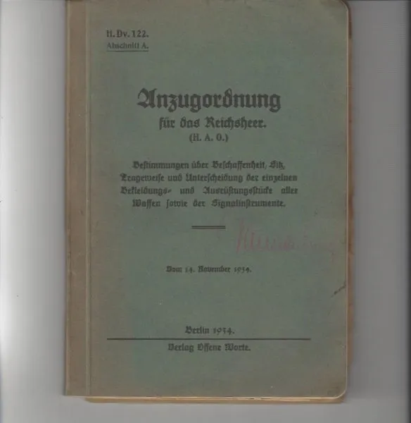 ww2 Germann H. Dv. 122. Anzugordnung für das Reichsheer (H.A.O.). Abschnitt D. Anzugbestimmungen, Heeresdienstvorschrift