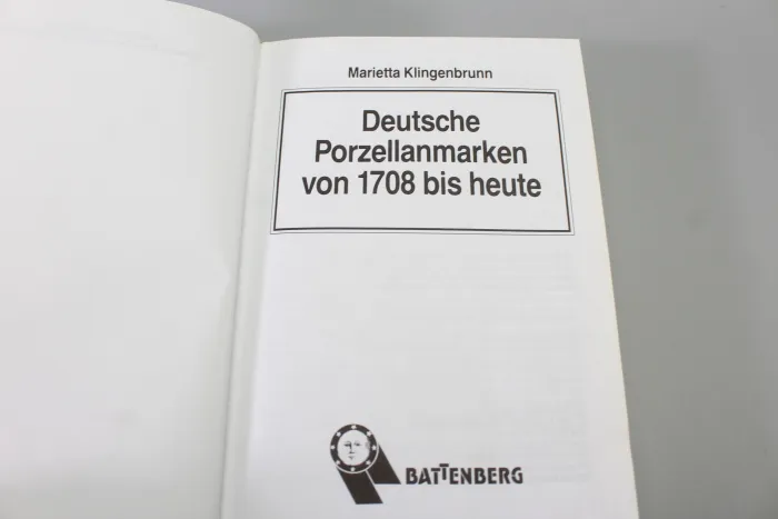 Deutsche Porzellanmarken von 1708 bis heute | Nachschlagewerk für Sammler & Antiquitäten