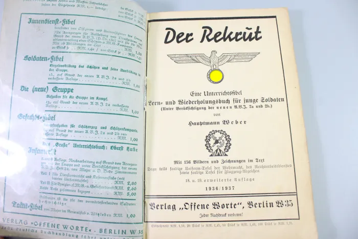 "The Recruit" A training manual for young soldiers, dated 1935/36, 191 pages.  Dust jacket