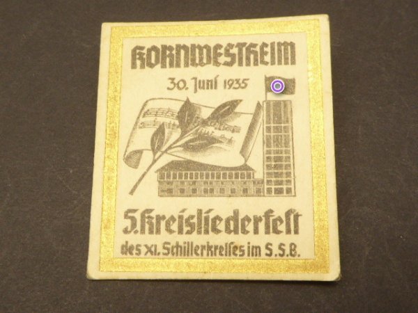 Tinnie - Kornwestheim 5. Kreisliederfest des XI. Schillerkreises im S.S.B. 1935