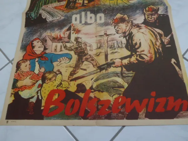 Third Reich Polish anti-Bolshevism propaganda poster. The poster shows an anti-Bolshevism scene