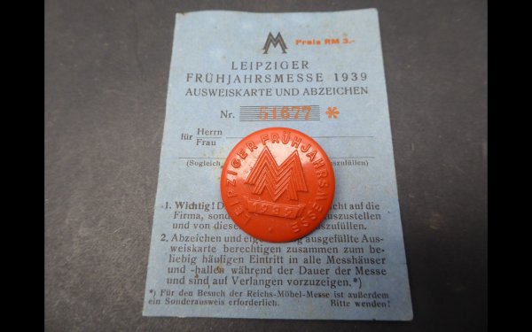 Abzeichen + Ausweis Leipziger Frühjahrsmesse 1939, Nummerngleich
