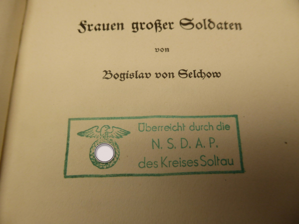 Buch - Frauen grosser Soldaten, Bogislav von Selchow - Überreicht durch die NSDAP des Kreises Soltau