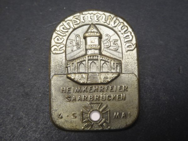 Badge - Reich Streubund homecoming celebration Saarbrücken 1935