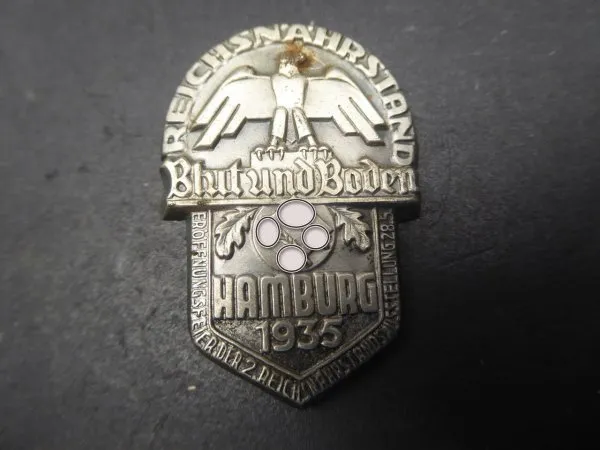 Badge - Reichsnahrungstand - blood and soil - opening ceremony of the 2nd exhibition Hamburg 1935