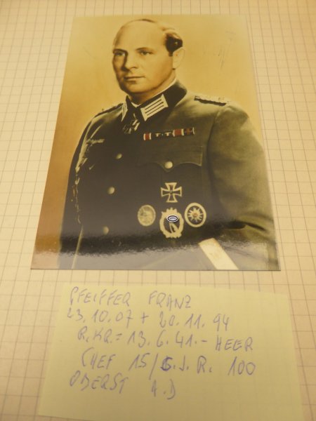 Repro Foto mit originaler Unterschrift nach 1945 -  Franz Pfeiffer - RK 1941