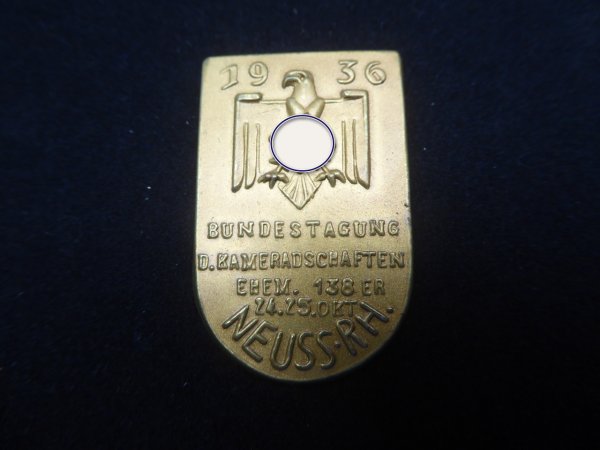 Badge - Bundestag meeting of the comradeships former 138 he Neuss Rhein 1936