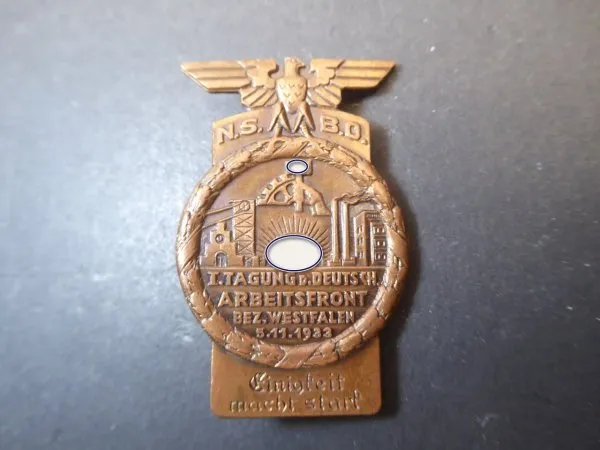 Badge - NSBO conference of the German Workers' Front District of Westphalia 1933 - unity makes strength