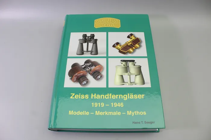 Zeiss Handferngläser 1919–1946 – Hans T. Seeger | Carl Zeiss Jena Standardwerk neuwertig