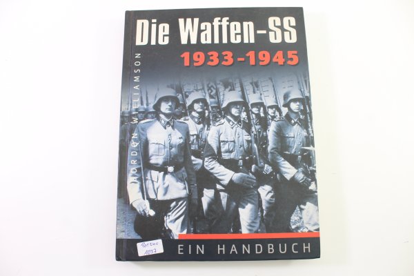 The Waffen-SS: A Handbook - 1933-1945