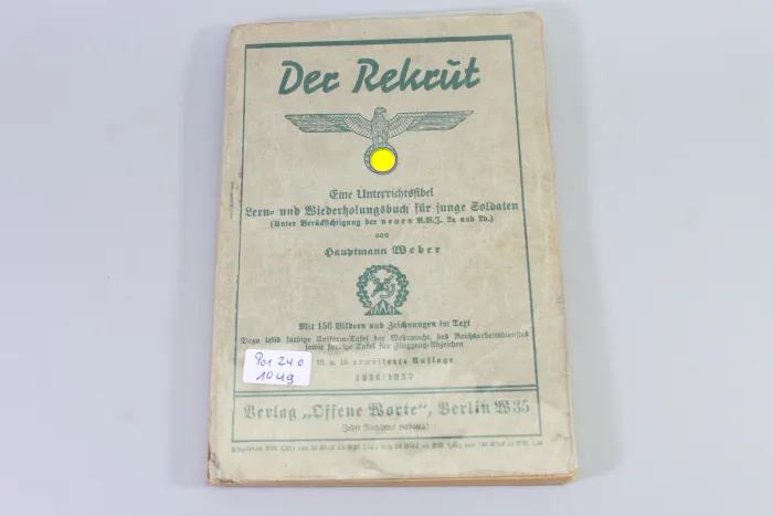 Der Rekrut" Eine Unterrichtsfibel für junge Soldaten datiert 1935/36 mit 191 Seiten. ​​​​​​​Schutzumschlag