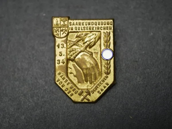 Badge - Saar Rally in Gelsenkirchen 1934 - Hands off the German Saar