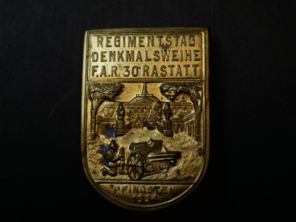 Abzeichen - Regimentstag Denkmalsweihe F.A.R. 30 Rastatt Pfingsten 1934