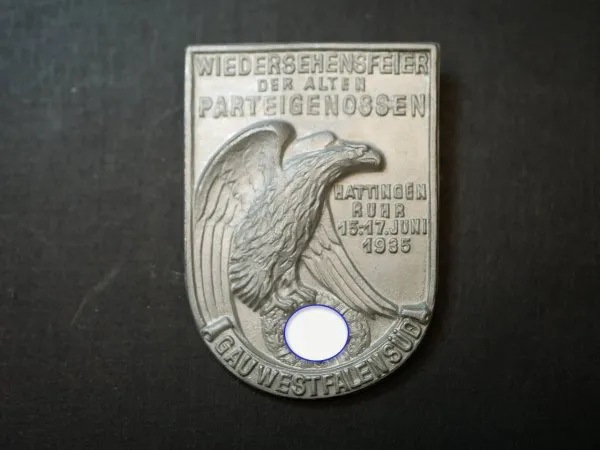 Abzeichen - Wiedersehensfeier der alten Parteigenossen Hattingen Ruhr 1935