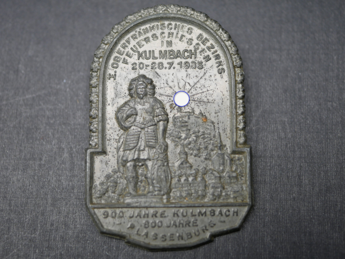 Abzeichen - 1. Oberfränkisches Bezirks-Feuerschiessen in Kulmbach 1935 - 900 Jahre Kulmbach 800 Jahre Plassenburg