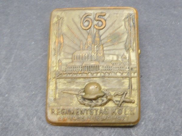 Abzeichen - Regimentstag Köln 1927 der 65er