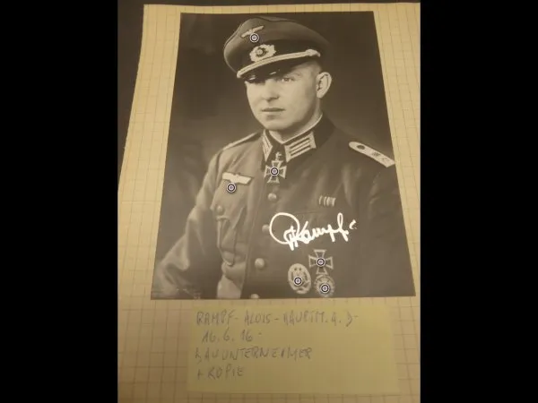 Ritterkreuz Träger - Repro Foto mit originaler Unterschrift nach 1945 - Alois Rampf + Tagesbefehl