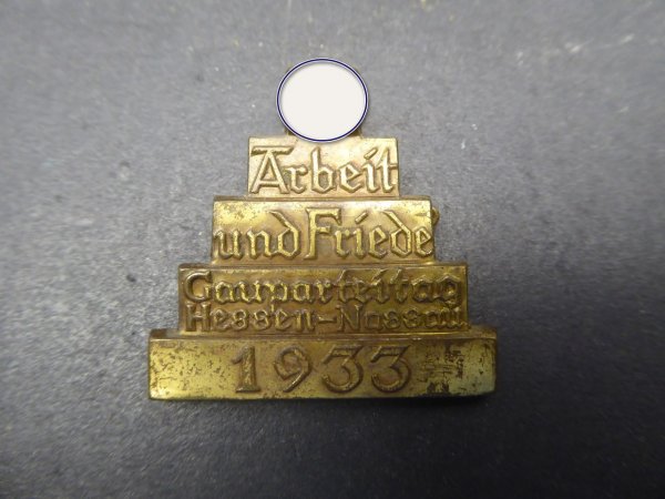 Abzeichen - Arbeit und Friede - Gauparteitag Hessen-Nassau 1933