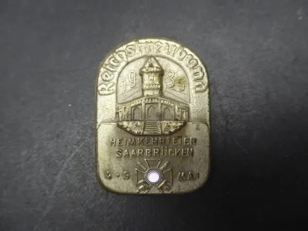 Badge - Reich Streubund homecoming celebration Saarbrücken 1935