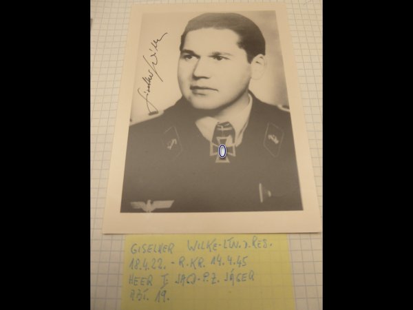 Knight's Cross recipient Leutnant Wilke, Giselher - repro photo after 45 with original signature.