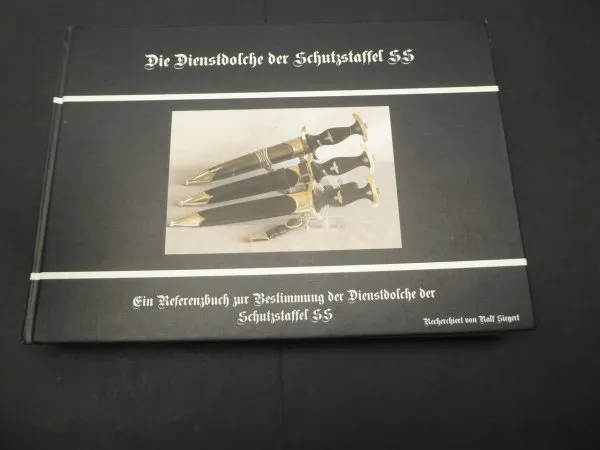 Musterbuch - Ralf Siegert - Die Dienstdolche der Schutzstaffel SS