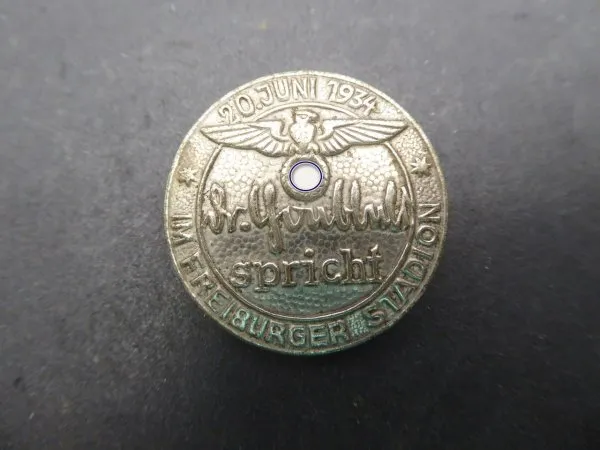 Badge - Dr Göbbels speaks in the Freiburg stadium in 1934